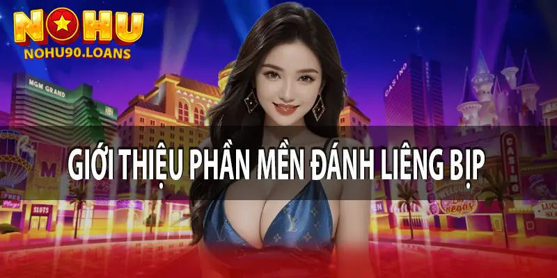 Giới thiệu phần mềm đánh Liêng bịp